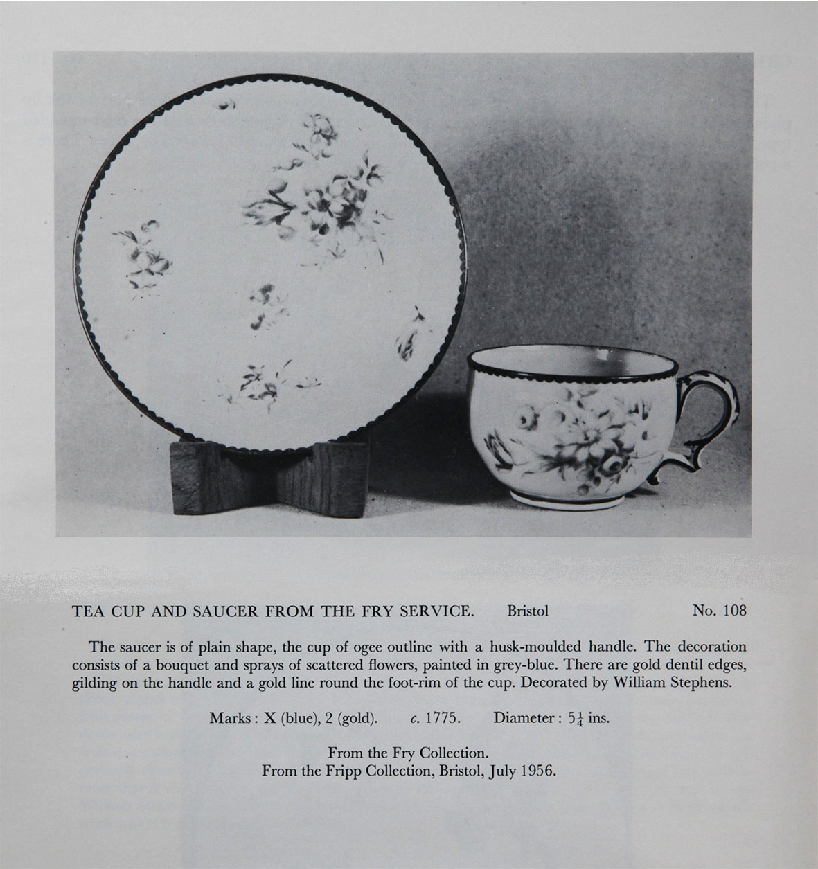 Teacup and saucer from the Fry service, No. 108 from the Mackenna Collection