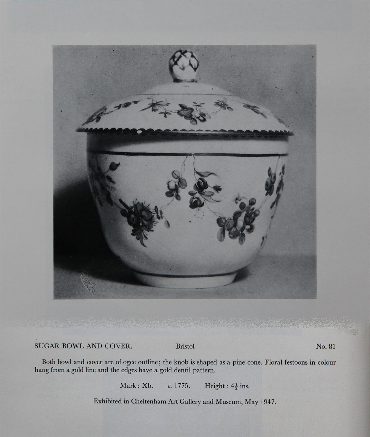 A sucrier wth garlands suspended from gilt loops, No. 81 from the Mackenna Collection