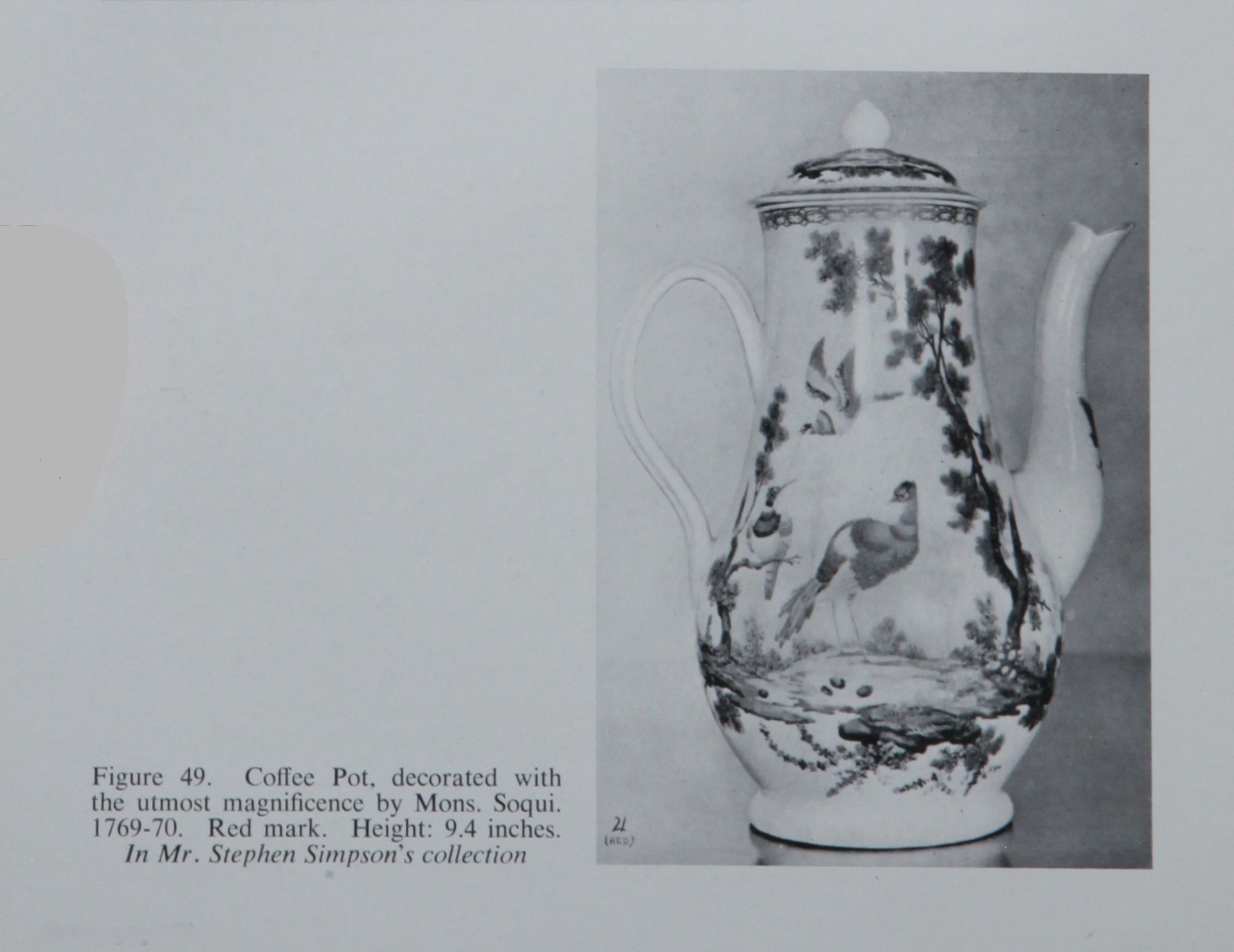 Coffee pot, decorated by Mons. Soqui, from Stephen Simpson's collection, illustrated in Mackenna's Cookworthy