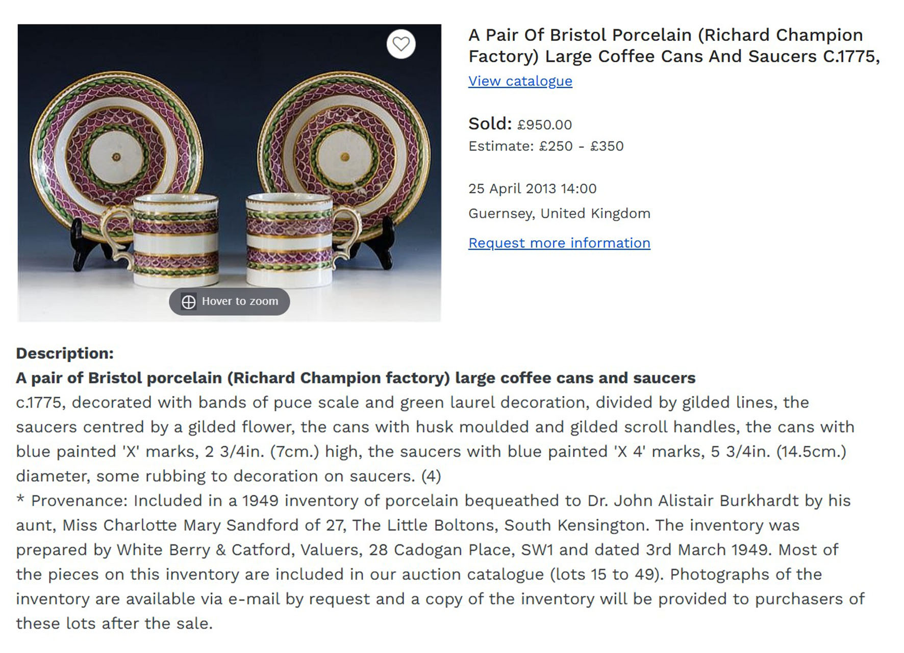 Two cups and saucers from the Burkhardt collection selling at Martel Maides, 2013